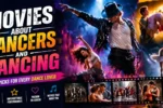 Movies About Dancers and Dancing Top Picks for Every Dance Lover